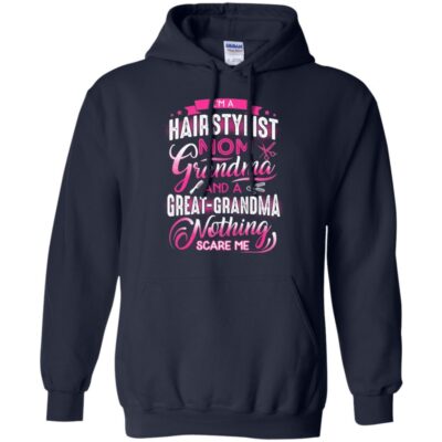 AV Hairstylist Mom Grandma And Nothing Scare Me - Image 9