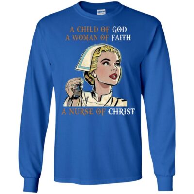 AVE A Child Of God A Woman Of Faith A Nurse Of Christ 