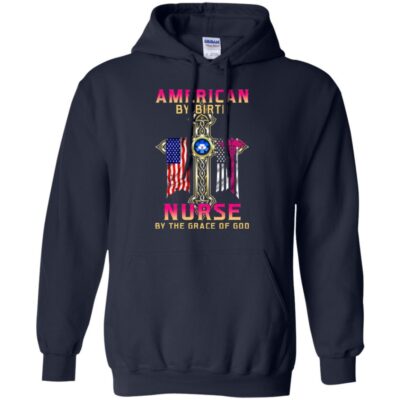 AVE American By Birth Nurse By The Grace Of God - Image 9