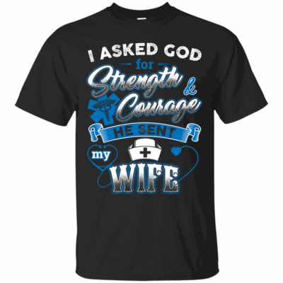 AVE I Asked God For Strength Courage He Sent My Wife