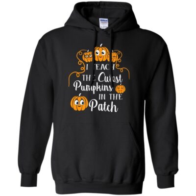 AVE I Teach The Cutest Pumpkins In The Patch Halloween  - Image 8