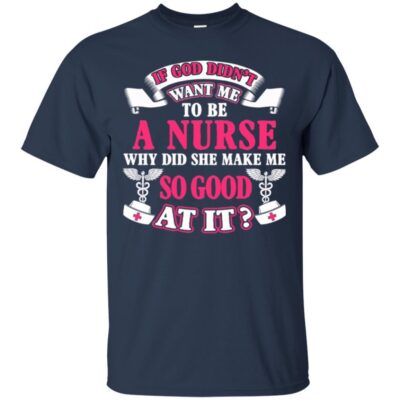 AVE If God Didn't Want Me To be A Nurse Why Did She Make Me So Good At It - Image 3