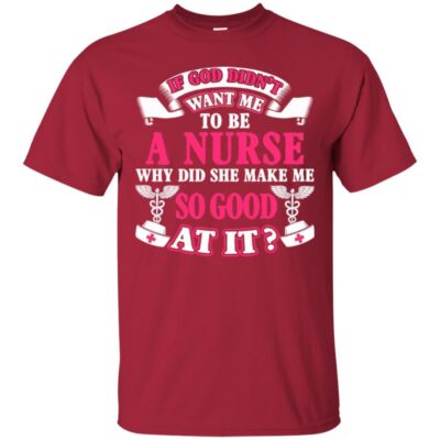 AVE If God Didn't Want Me To be A Nurse Why Did She Make Me So Good At It - Image 4