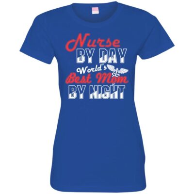 AVE Nurse By Day World's Best Mom By Night  - Image 11