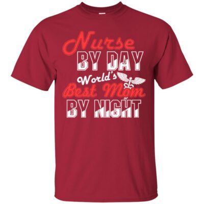 AVE Nurse By Day World's Best Mom By Night  - Image 4