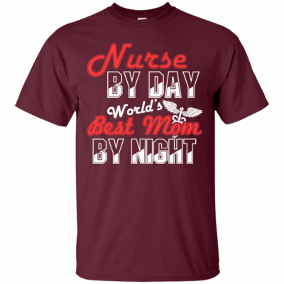 AVE Nurse By Day World's Best Mom By Night  - Image 3