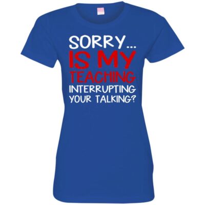 AVE Sorry Is My Teaching Interrupting Your Talking - Image 11