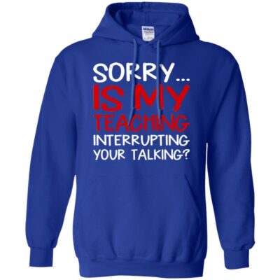AVE Sorry Is My Teaching Interrupting Your Talking - Image 10