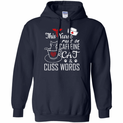 AVE This Nurse Runs on caffeine Cat and Cuss Words - Image 7