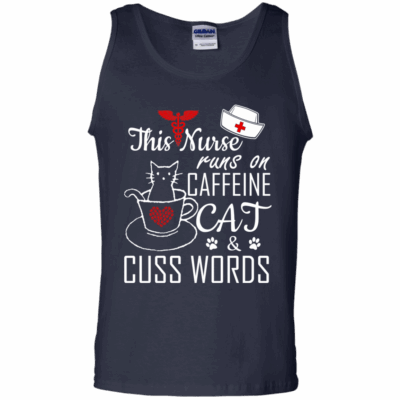 AVE This Nurse Runs on caffeine Cat and Cuss Words - Image 10